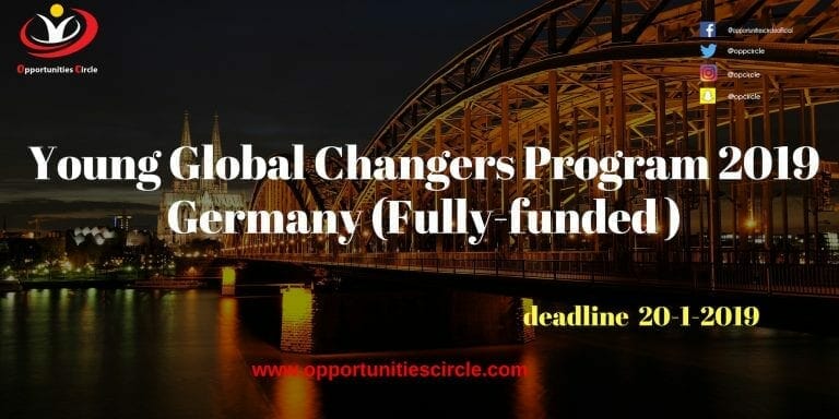 Young Global Changers Program 2019 Germany (Fully-funded )