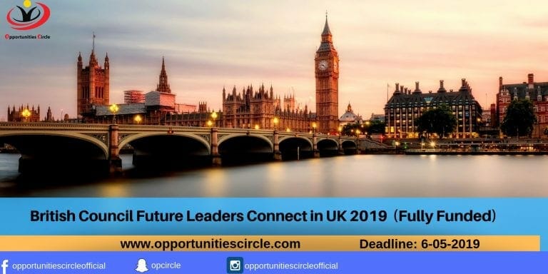 British Council Future Leaders Connect in UK 2019 (Fully Funded)