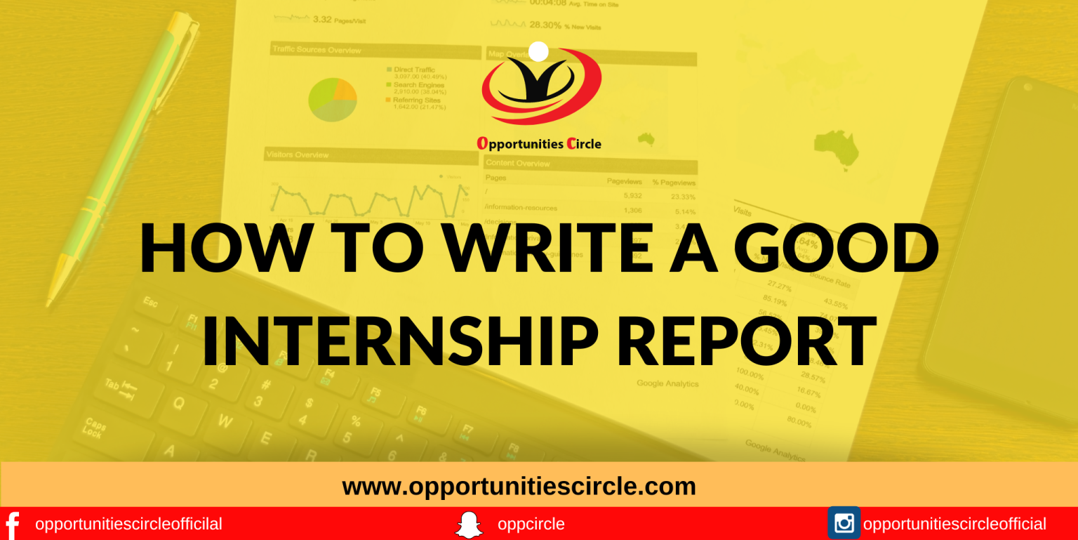 How To Write a Good Internship Report [With Template] Opportunities