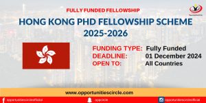 Hong Kong PhD Fellowship Scheme 2025-2026