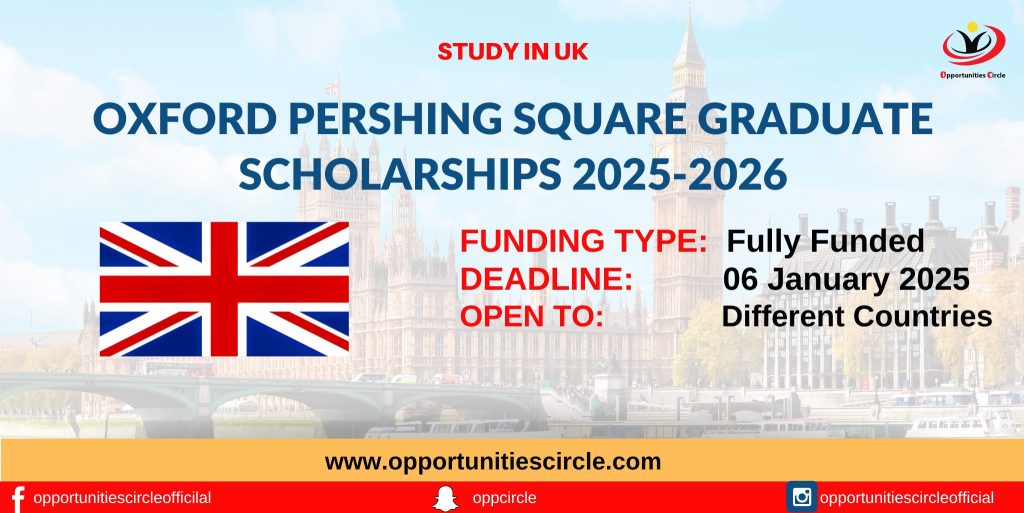 Oxford Pershing Square Graduate Scholarships 2025-2026