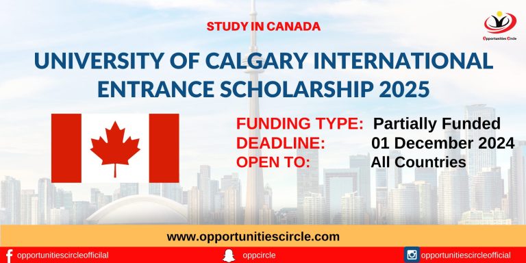 University of Calgary International Entrance Scholarship 2025 in Canada