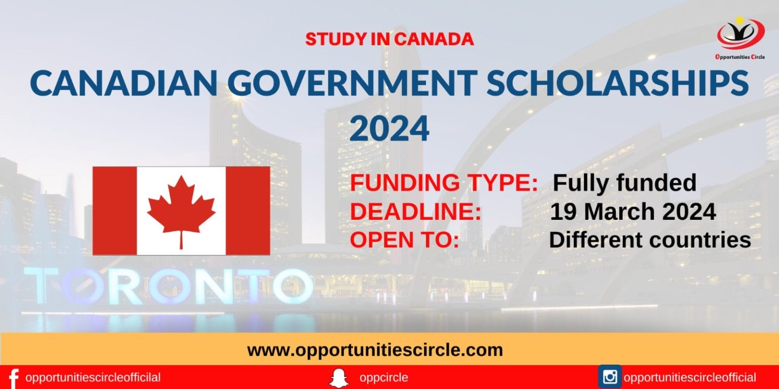 Canadian Government Scholarships 20242025 Study in Canada