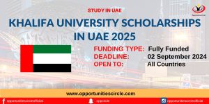 Khalifa University Scholarships in UAE 2025