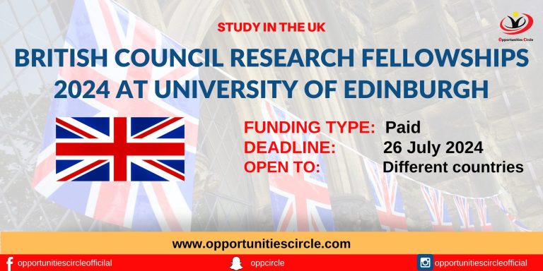 British Council Research Fellowships 2024 at University of Edinburgh