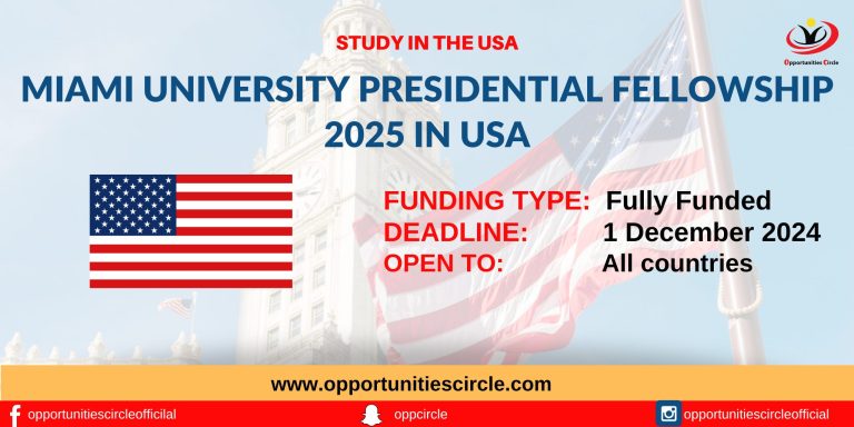 Miami University Presidential Fellowship 2025 in USA