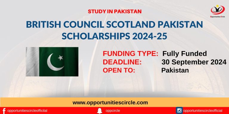 British Council Scotland Pakistan Scholarships 2024-25